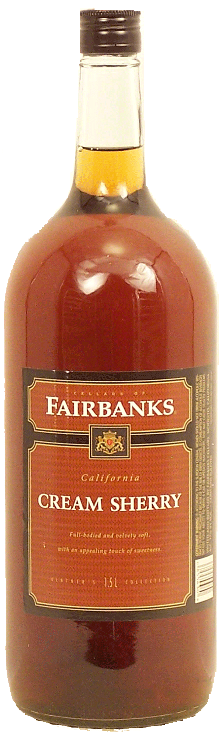 Fairbanks Vintner's Collection cream sherry wine of California, 17% alc. by vol. Full-Size Picture